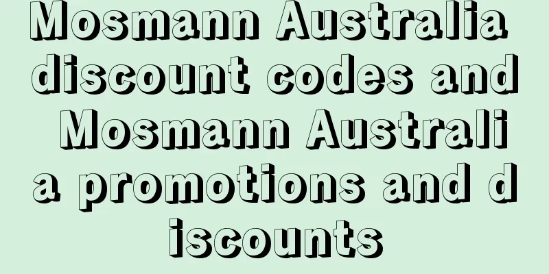 Mosmann Australia discount codes and Mosmann Australia promotions and discounts