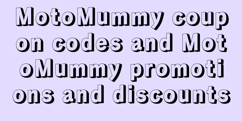 MotoMummy coupon codes and MotoMummy promotions and discounts