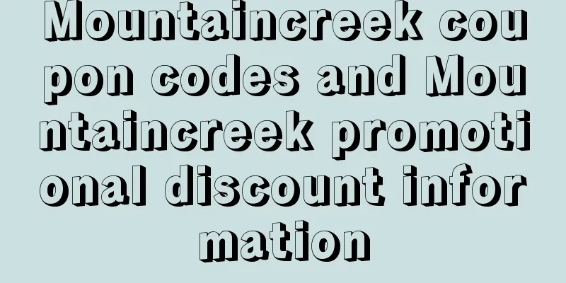 Mountaincreek coupon codes and Mountaincreek promotional discount information