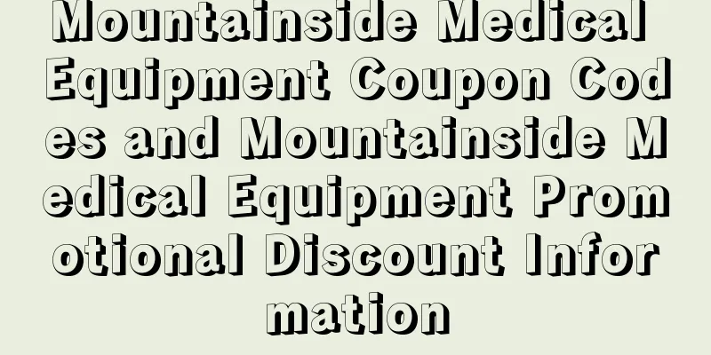 Mountainside Medical Equipment Coupon Codes and Mountainside Medical Equipment Promotional Discount Information