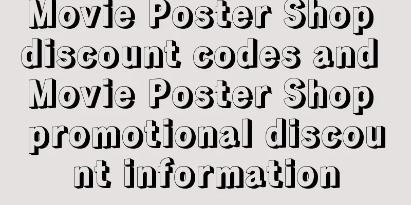 Movie Poster Shop discount codes and Movie Poster Shop promotional discount information