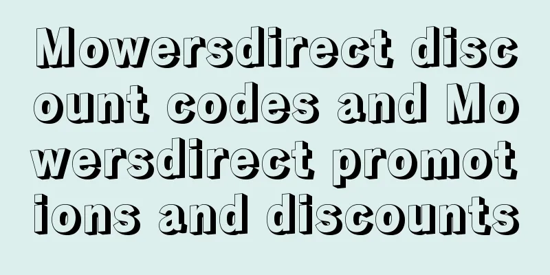 Mowersdirect discount codes and Mowersdirect promotions and discounts