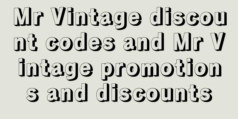 Mr Vintage discount codes and Mr Vintage promotions and discounts