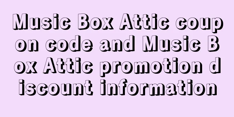 Music Box Attic coupon code and Music Box Attic promotion discount information