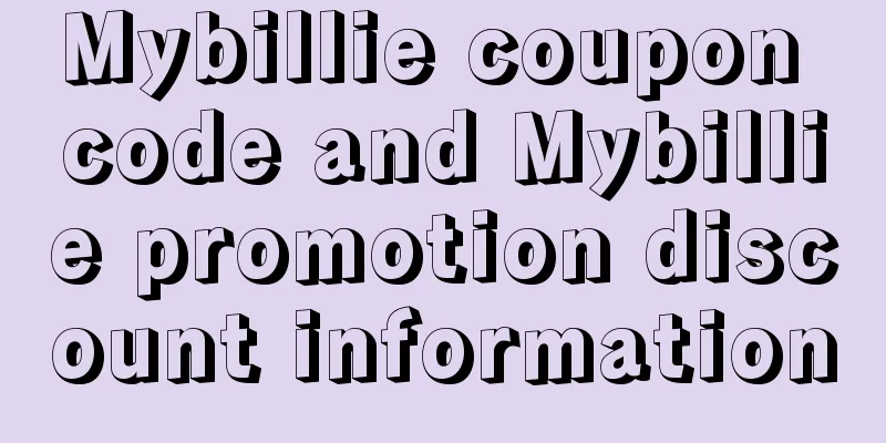Mybillie coupon code and Mybillie promotion discount information