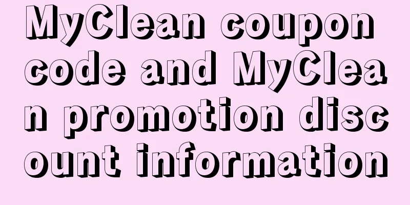 MyClean coupon code and MyClean promotion discount information