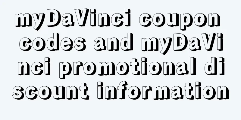 myDaVinci coupon codes and myDaVinci promotional discount information