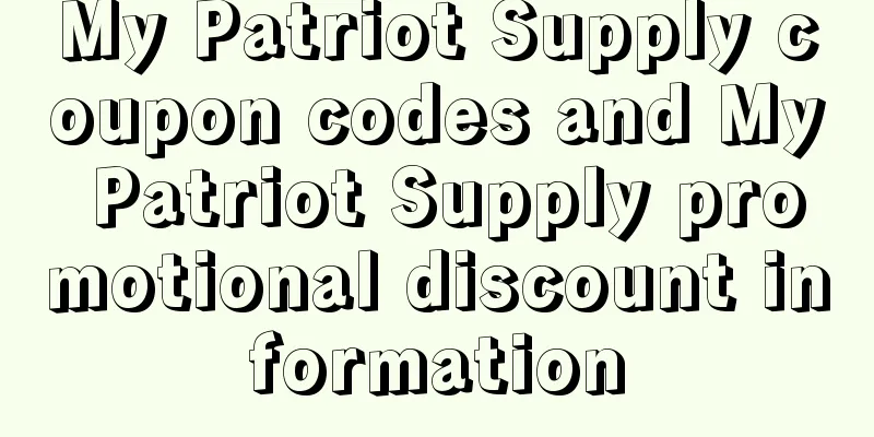 My Patriot Supply coupon codes and My Patriot Supply promotional discount information