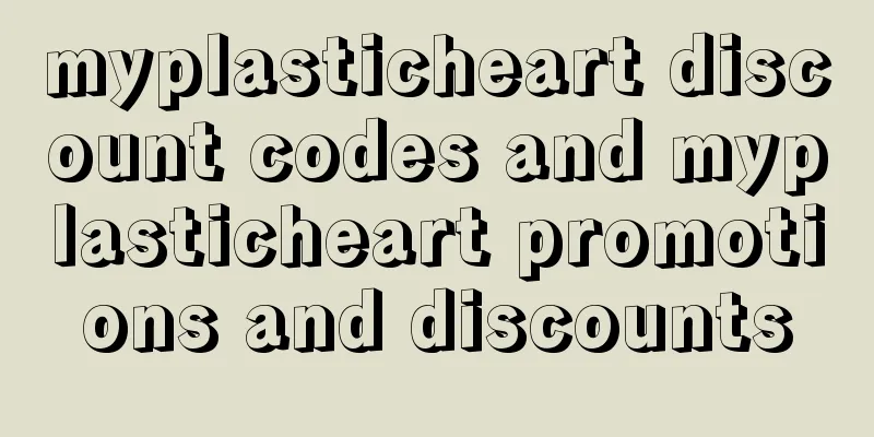 myplasticheart discount codes and myplasticheart promotions and discounts