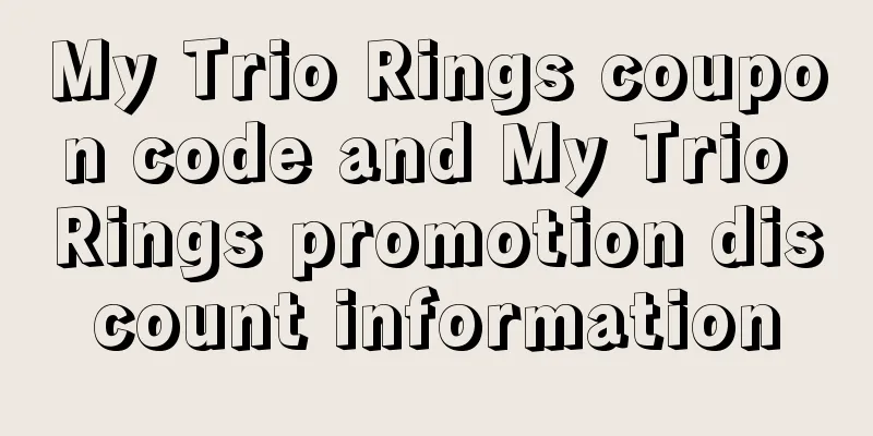 My Trio Rings coupon code and My Trio Rings promotion discount information