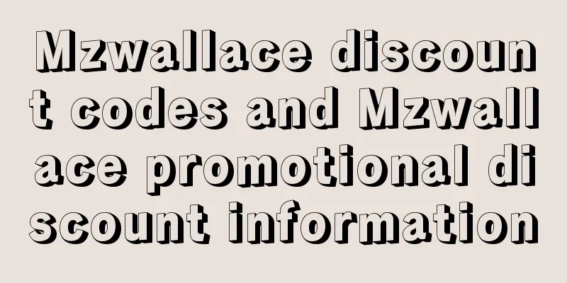Mzwallace discount codes and Mzwallace promotional discount information