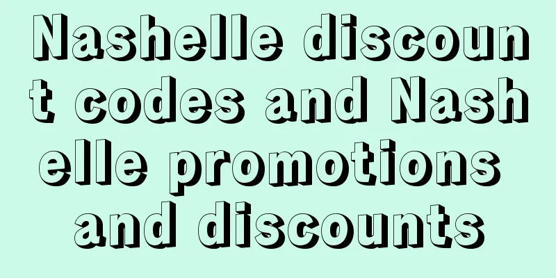 Nashelle discount codes and Nashelle promotions and discounts