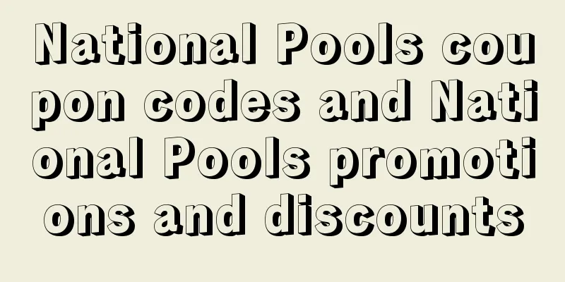National Pools coupon codes and National Pools promotions and discounts