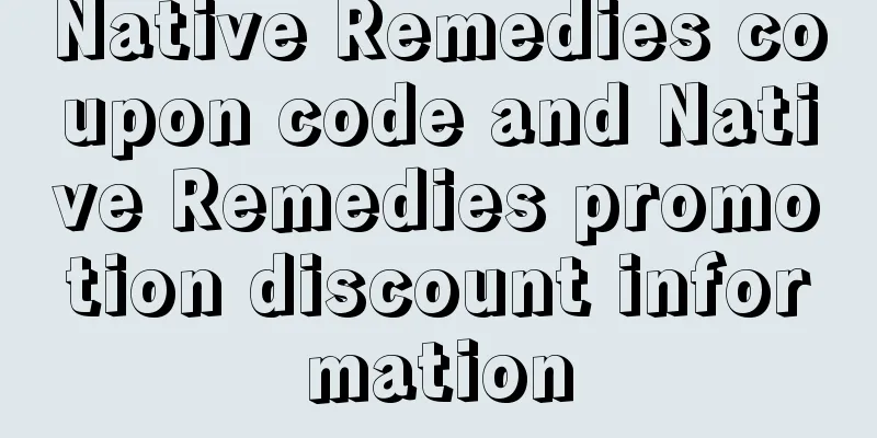 Native Remedies coupon code and Native Remedies promotion discount information
