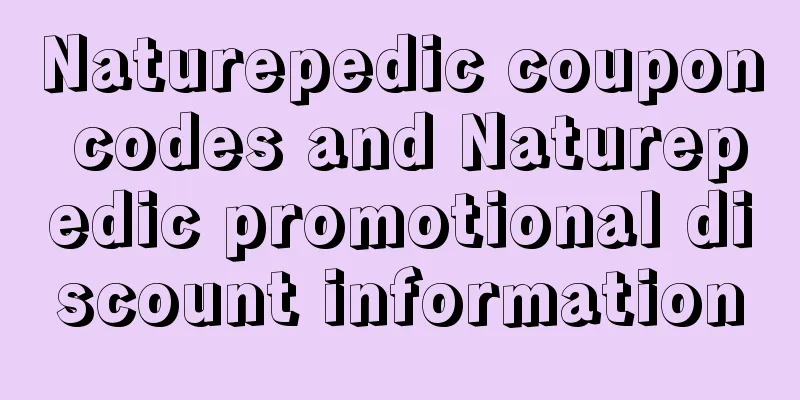 Naturepedic coupon codes and Naturepedic promotional discount information