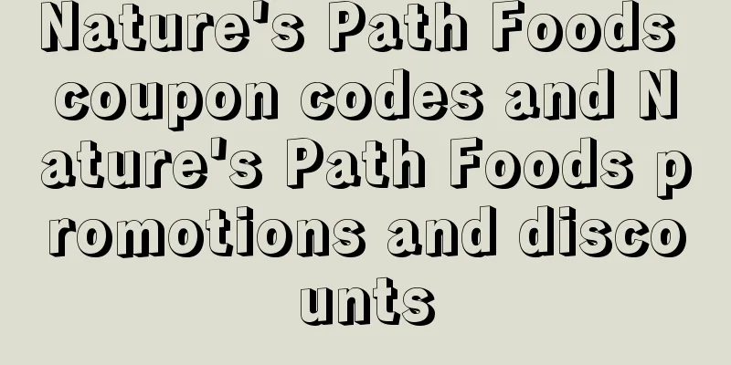 Nature's Path Foods coupon codes and Nature's Path Foods promotions and discounts