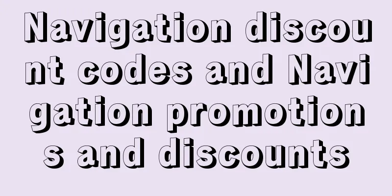 Navigation discount codes and Navigation promotions and discounts