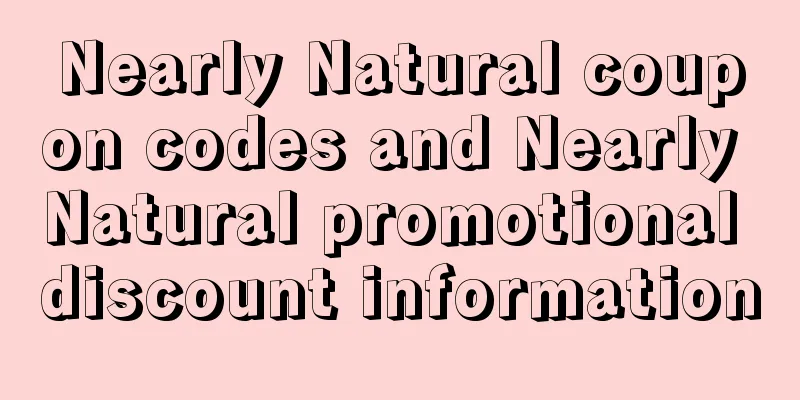 Nearly Natural coupon codes and Nearly Natural promotional discount information