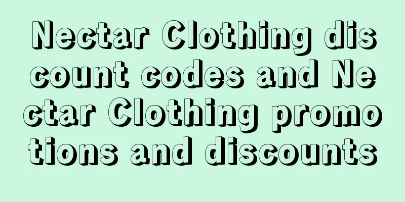 Nectar Clothing discount codes and Nectar Clothing promotions and discounts