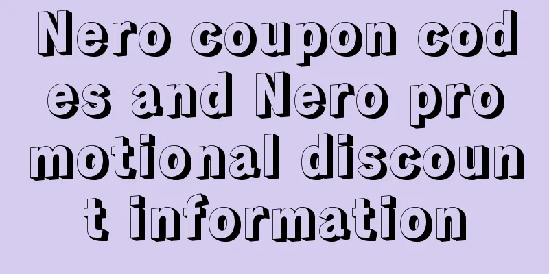Nero coupon codes and Nero promotional discount information