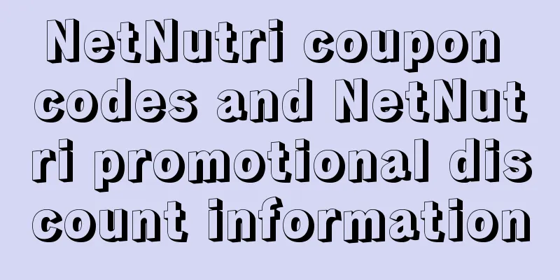 NetNutri coupon codes and NetNutri promotional discount information