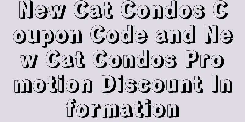 New Cat Condos Coupon Code and New Cat Condos Promotion Discount Information