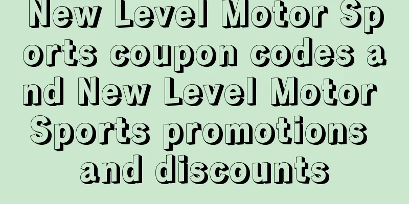 New Level Motor Sports coupon codes and New Level Motor Sports promotions and discounts