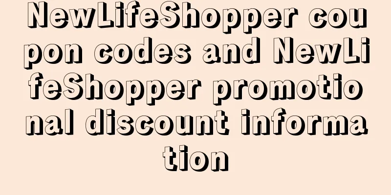 NewLifeShopper coupon codes and NewLifeShopper promotional discount information