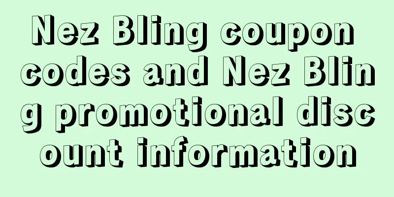 Nez Bling coupon codes and Nez Bling promotional discount information