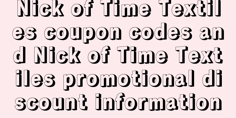 Nick of Time Textiles coupon codes and Nick of Time Textiles promotional discount information