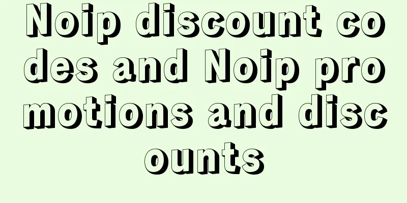 Noip discount codes and Noip promotions and discounts