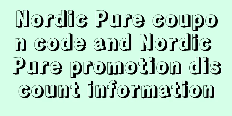 Nordic Pure coupon code and Nordic Pure promotion discount information