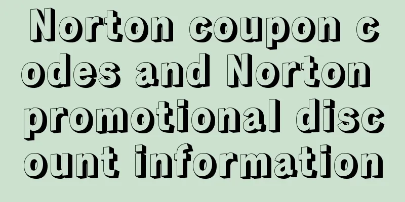 Norton coupon codes and Norton promotional discount information