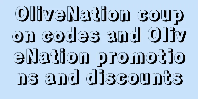 OliveNation coupon codes and OliveNation promotions and discounts