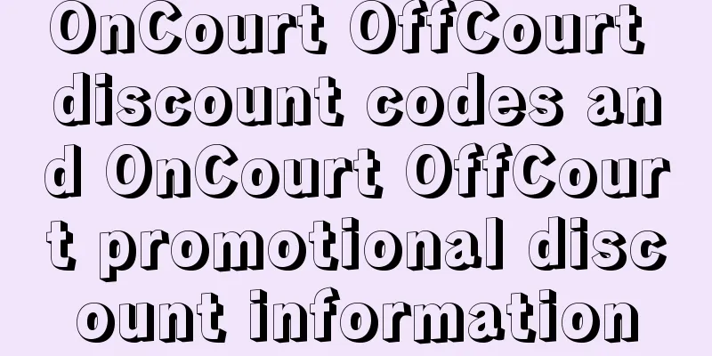 OnCourt OffCourt discount codes and OnCourt OffCourt promotional discount information
