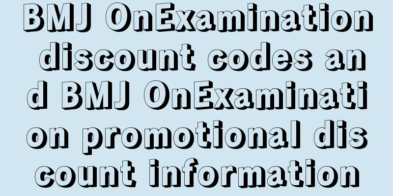 BMJ OnExamination discount codes and BMJ OnExamination promotional discount information
