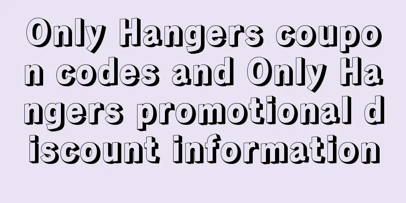 Only Hangers coupon codes and Only Hangers promotional discount information