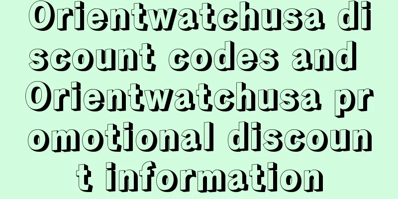 Orientwatchusa discount codes and Orientwatchusa promotional discount information