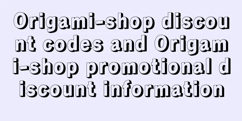 Origami-shop discount codes and Origami-shop promotional discount information