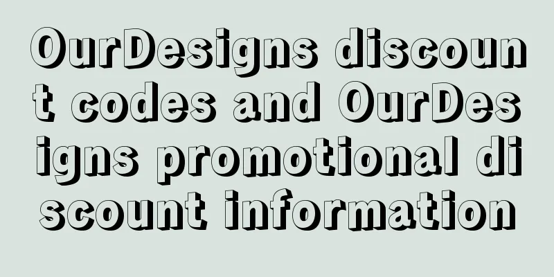 OurDesigns discount codes and OurDesigns promotional discount information