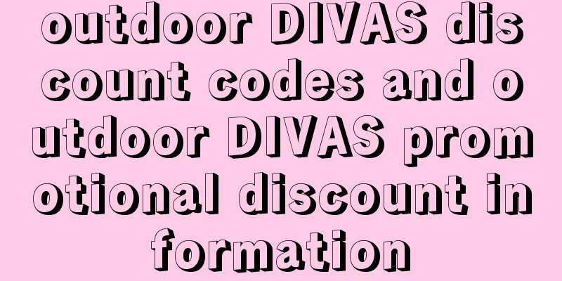 outdoor DIVAS discount codes and outdoor DIVAS promotional discount information