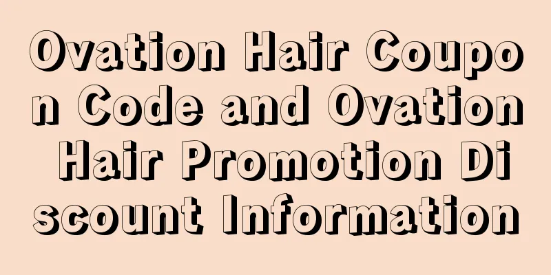 Ovation Hair Coupon Code and Ovation Hair Promotion Discount Information