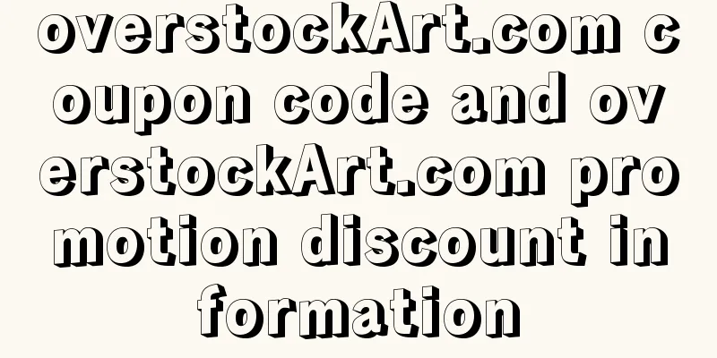 overstockArt.com coupon code and overstockArt.com promotion discount information