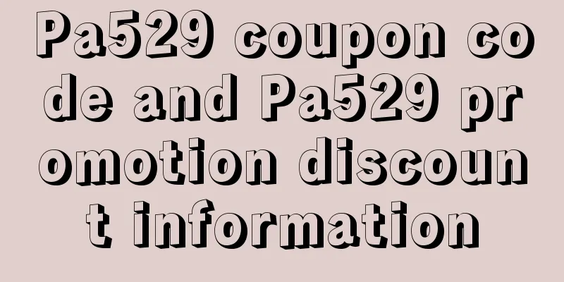 Pa529 coupon code and Pa529 promotion discount information
