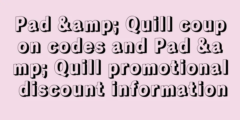 Pad & Quill coupon codes and Pad & Quill promotional discount information
