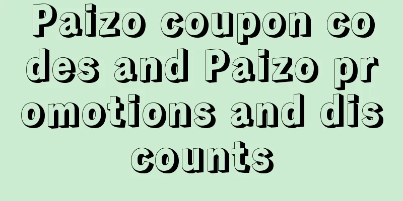 Paizo coupon codes and Paizo promotions and discounts