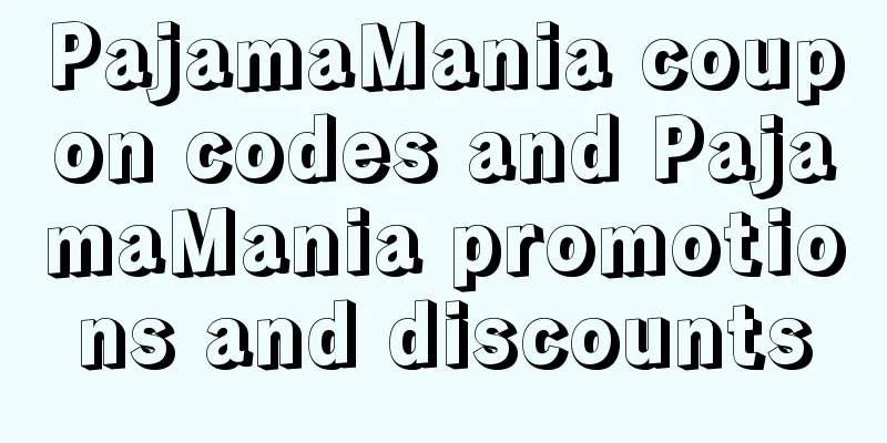 PajamaMania coupon codes and PajamaMania promotions and discounts