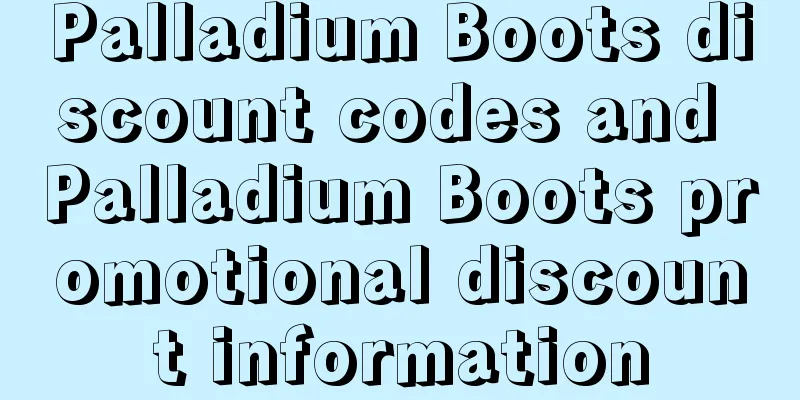 Palladium Boots discount codes and Palladium Boots promotional discount information