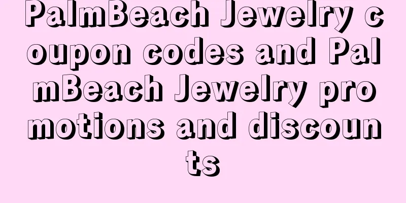PalmBeach Jewelry coupon codes and PalmBeach Jewelry promotions and discounts