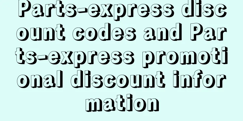 Parts-express discount codes and Parts-express promotional discount information
